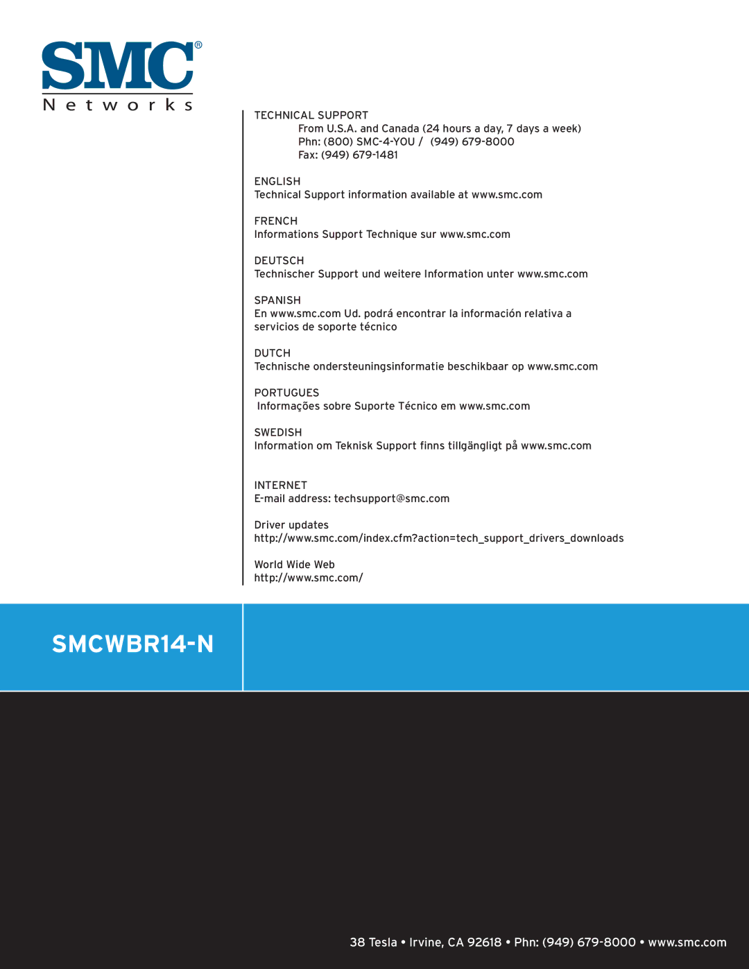 SMC Networks SMCWBR14-N manual Technical Support 