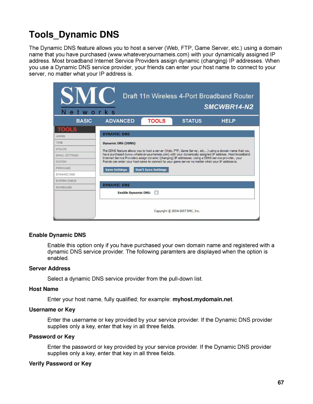 SMC Networks SMCWBR14-N2 manual ToolsDynamic DNS 