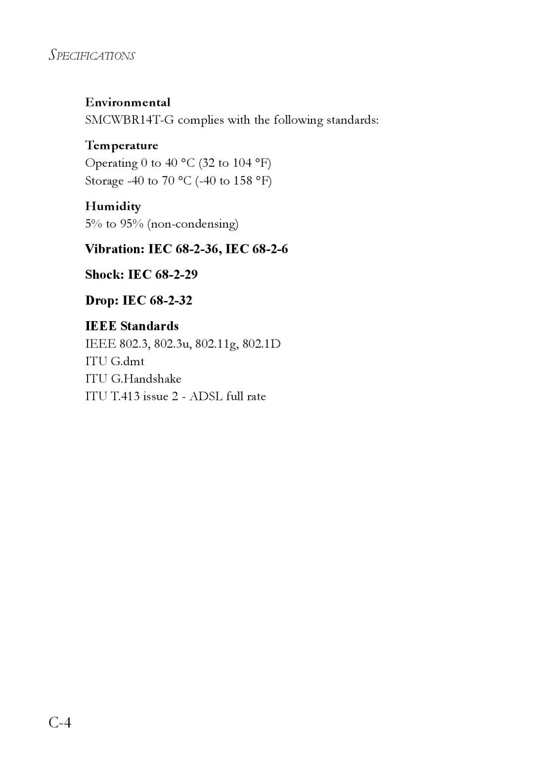 SMC Networks SMCWBR14T-G manual Environmental, Temperature, Humidity 