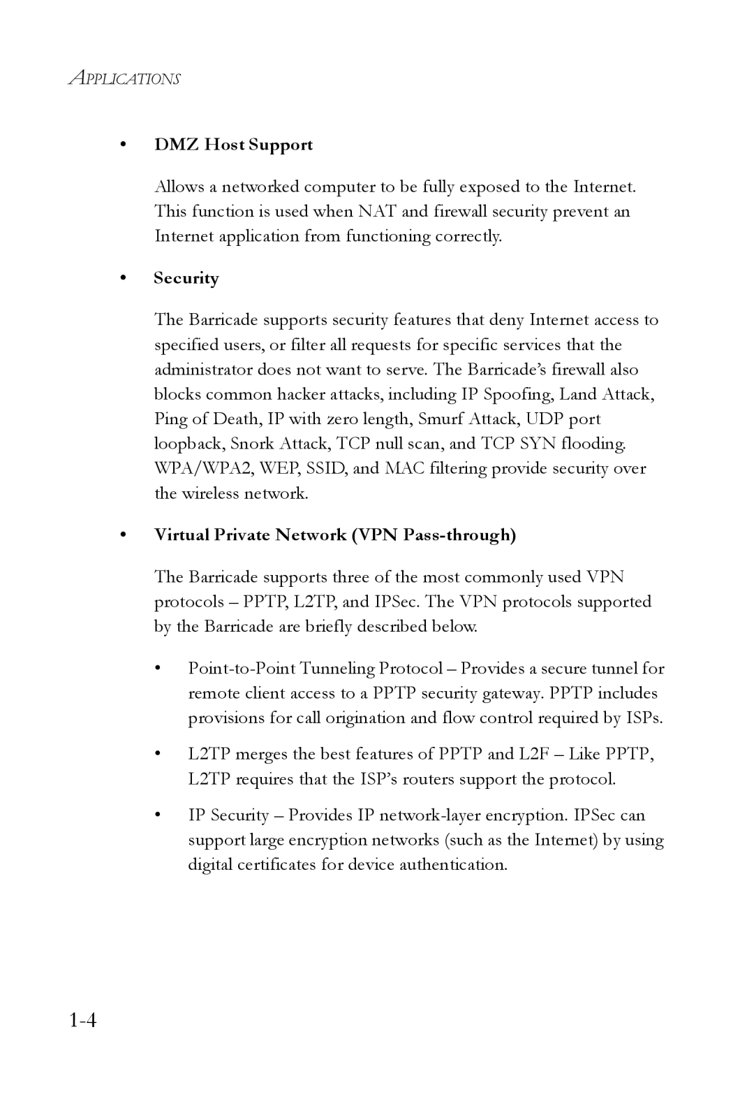 SMC Networks SMCWBR14T-G manual DMZ Host Support, Security, Virtual Private Network VPN Pass-through 