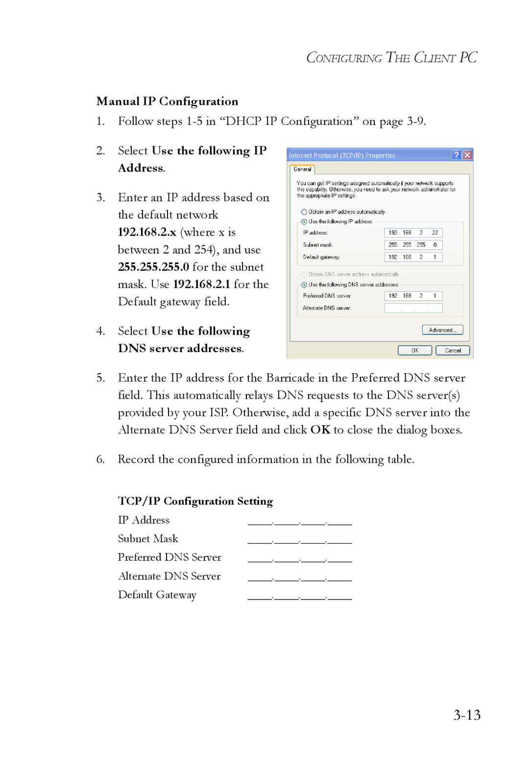 SMC Networks SMCWBR14T-G manual Manual IP Configuration, Select Use the following IP Address 