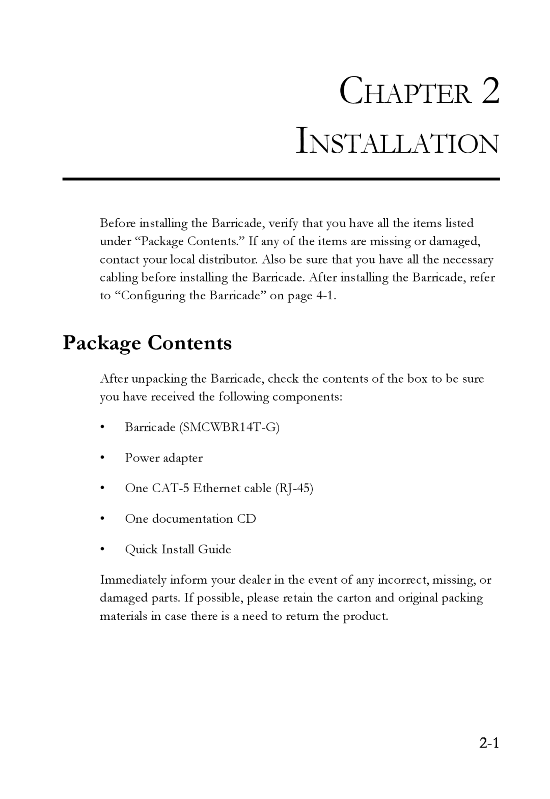 SMC Networks SMCWBR14T-G manual Chapter Installation, Package Contents 
