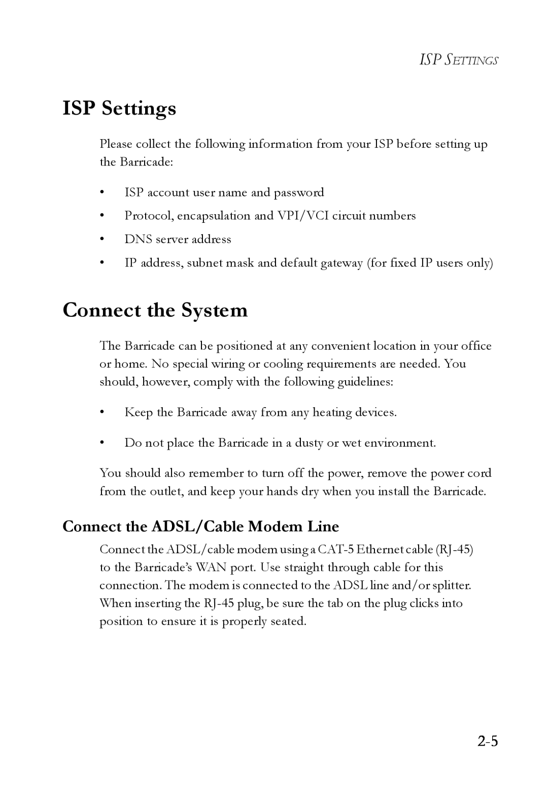 SMC Networks SMCWBR14T-G manual ISP Settings, Connect the System, Connect the ADSL/Cable Modem Line 