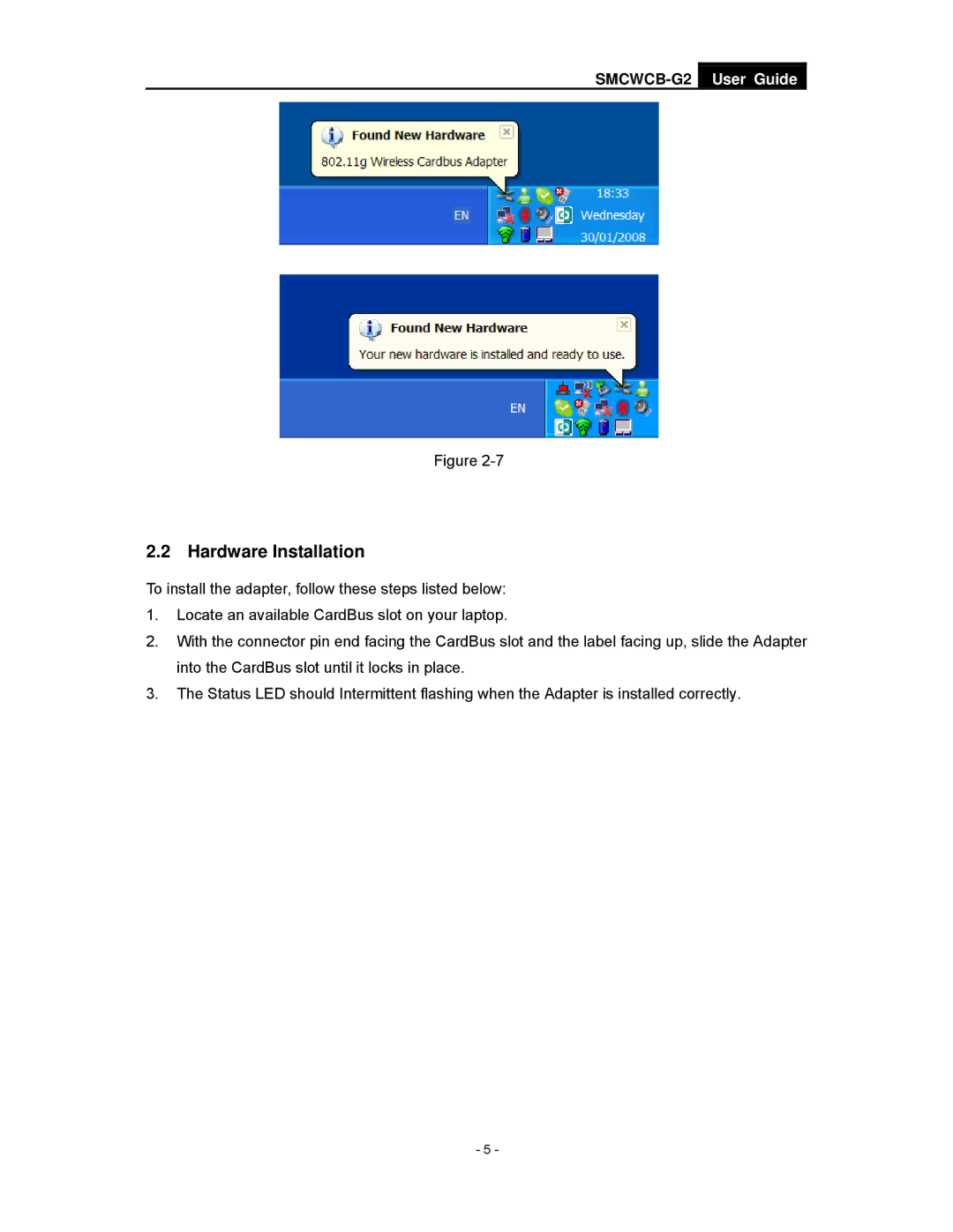 SMC Networks SMCWCB-G2 manual Hardware Installation 