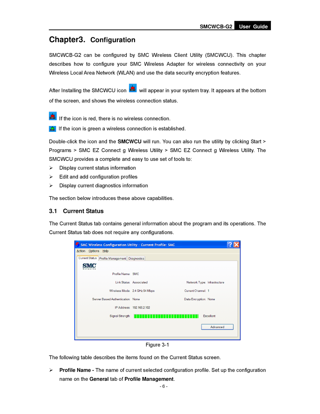 SMC Networks SMCWCB-G2 manual Configuration, Current Status 