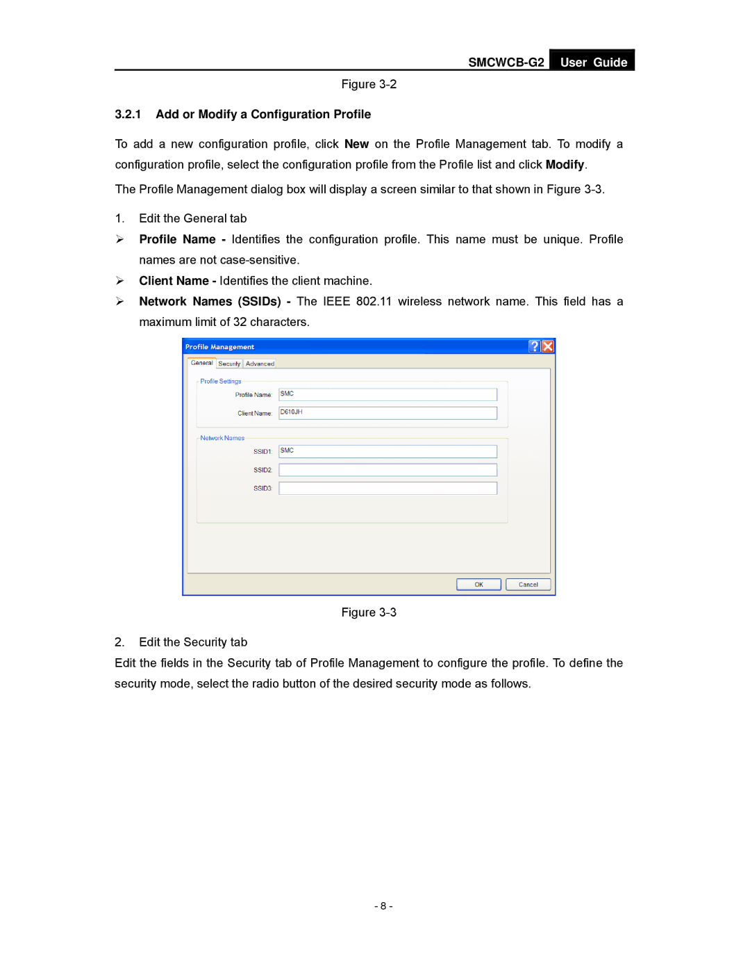 SMC Networks manual SMCWCB-G2 User Guide Add or Modify a Configuration Profile 