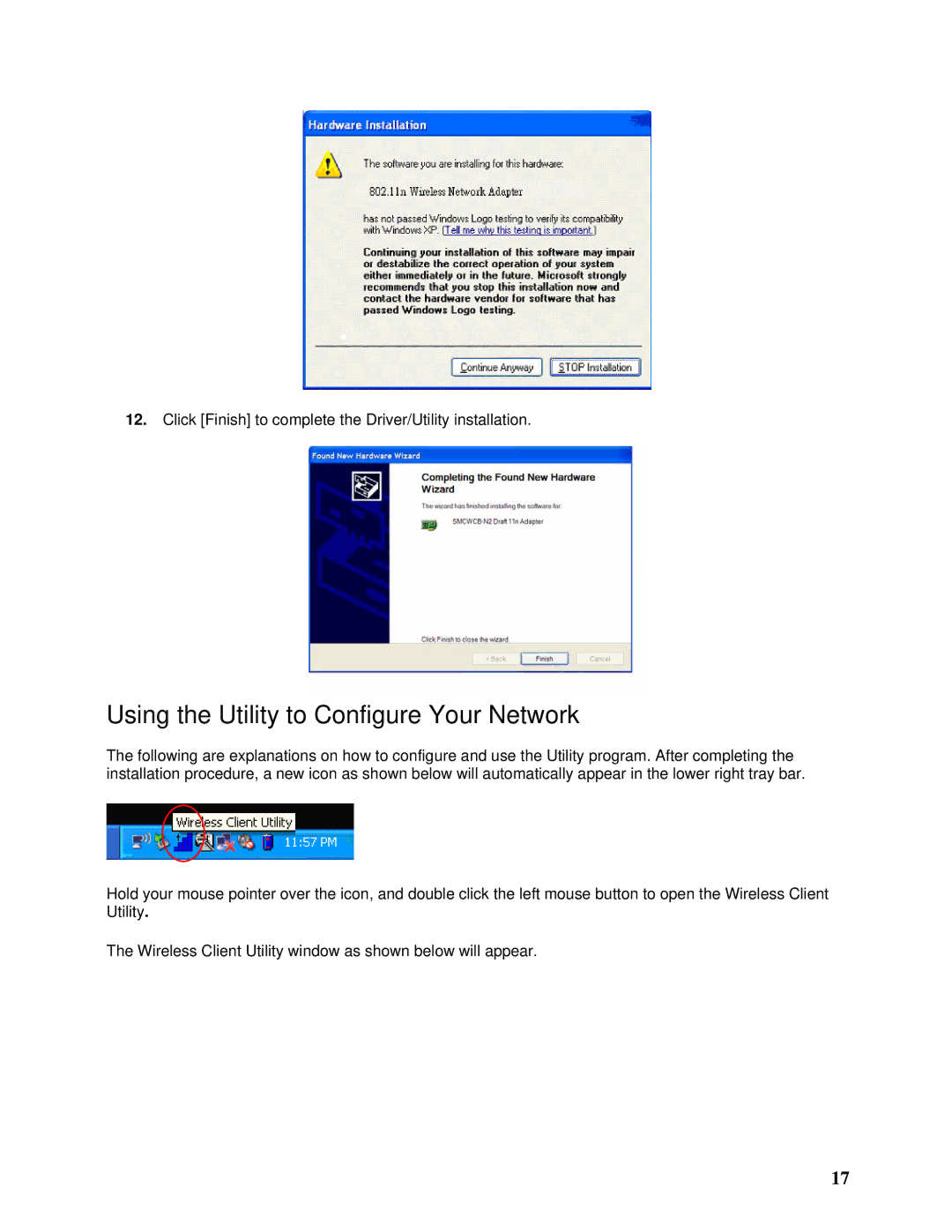 SMC Networks SMCWCB-N2 manual Using the Utility to Configure Your Network 