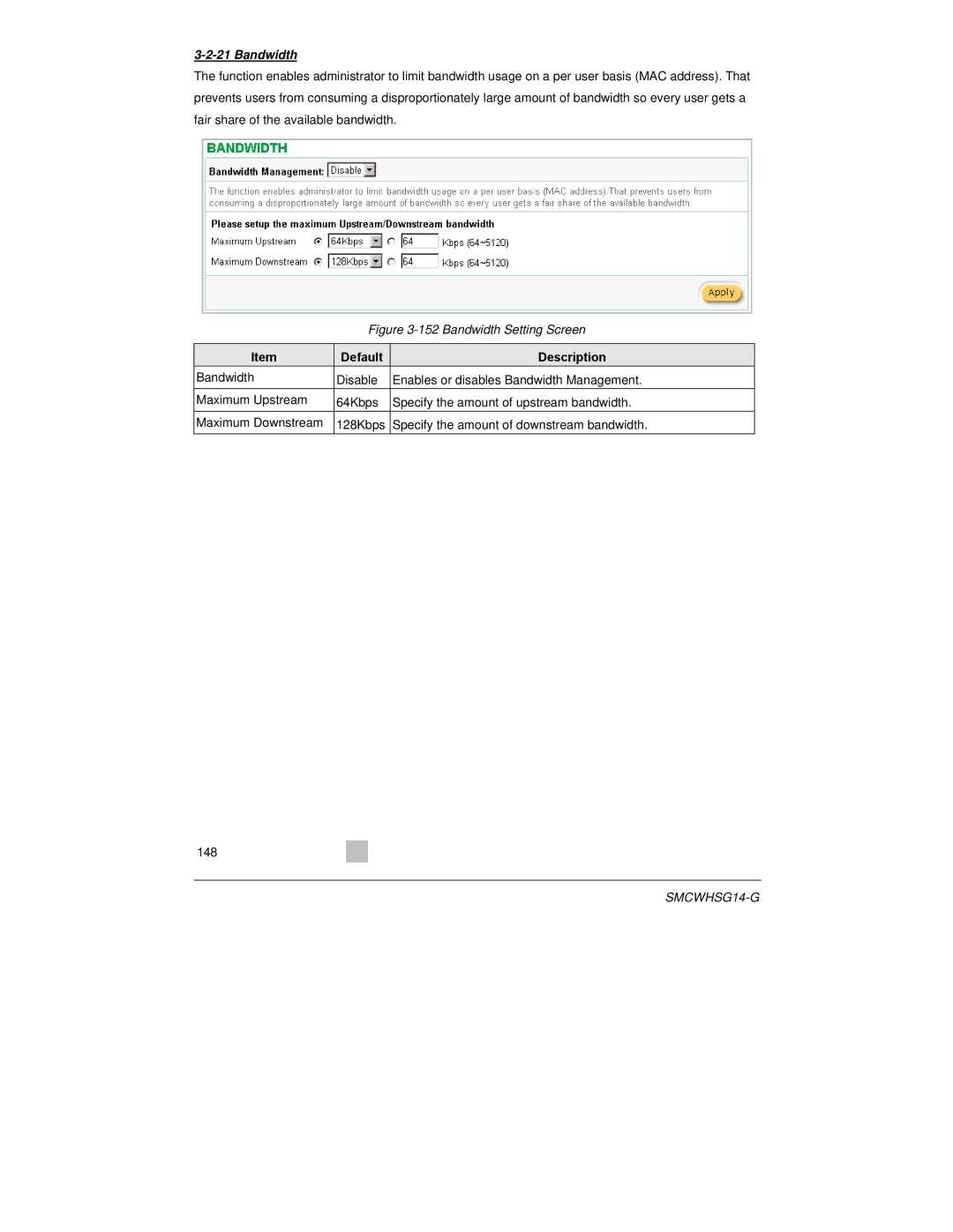 SMC Networks SMCWHSG14-G manual Bandwidth Setting Screen 