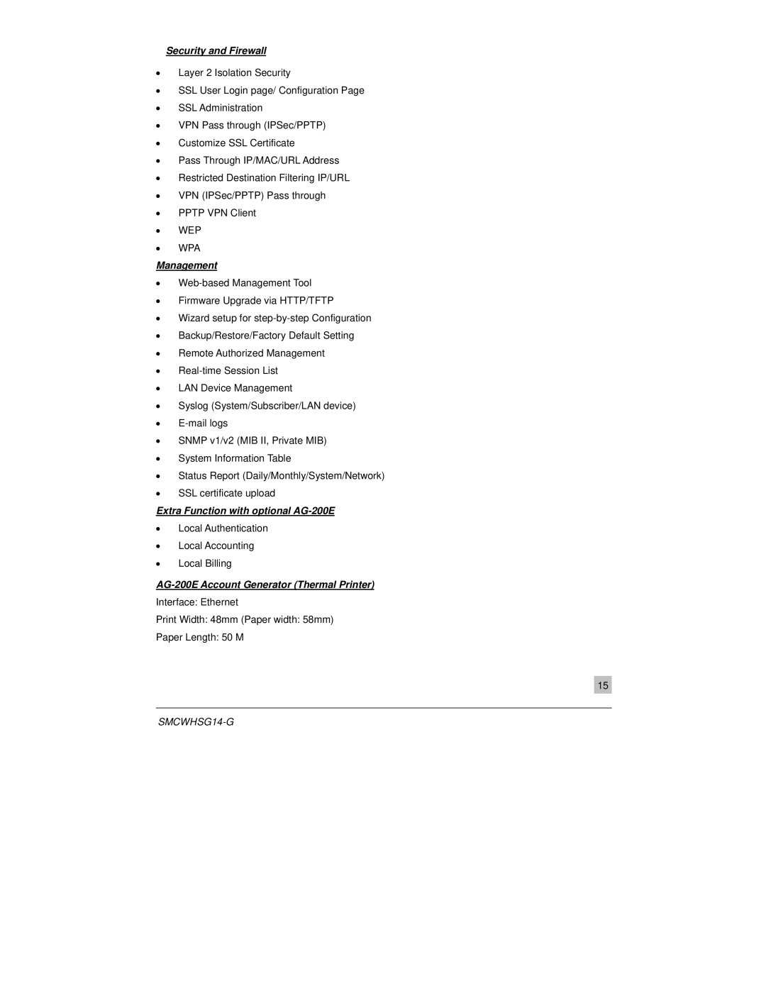 SMC Networks SMCWHSG14-G manual Security and Firewall, Management, Extra Function with optional AG-200E 