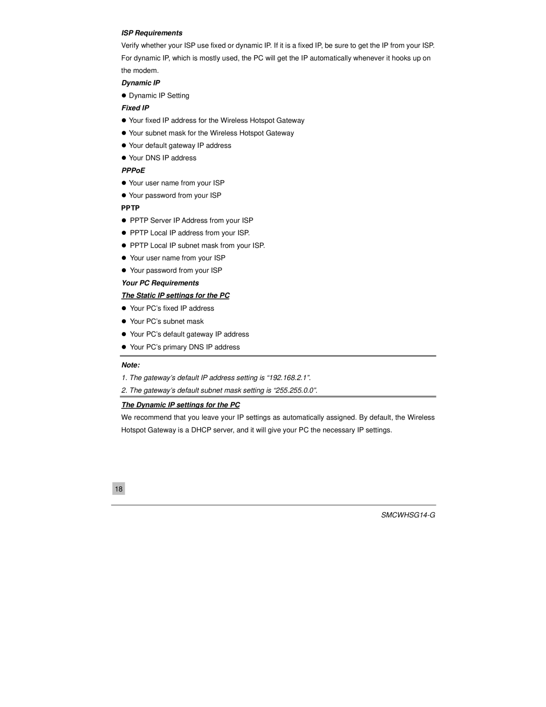 SMC Networks SMCWHSG14-G ISP Requirements, Dynamic IP, Fixed IP, PPPoE, Your PC Requirements Static IP settings for the PC 