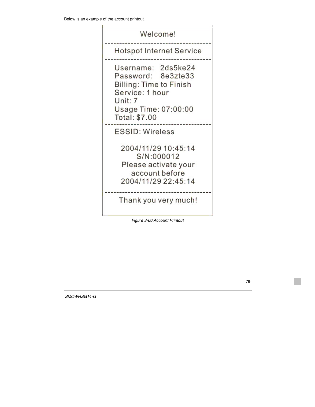 SMC Networks SMCWHSG14-G manual Account Printout 