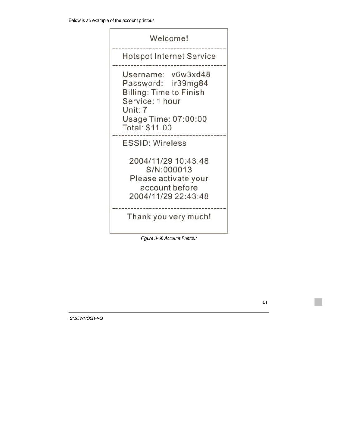 SMC Networks SMCWHSG14-G manual Account Printout 