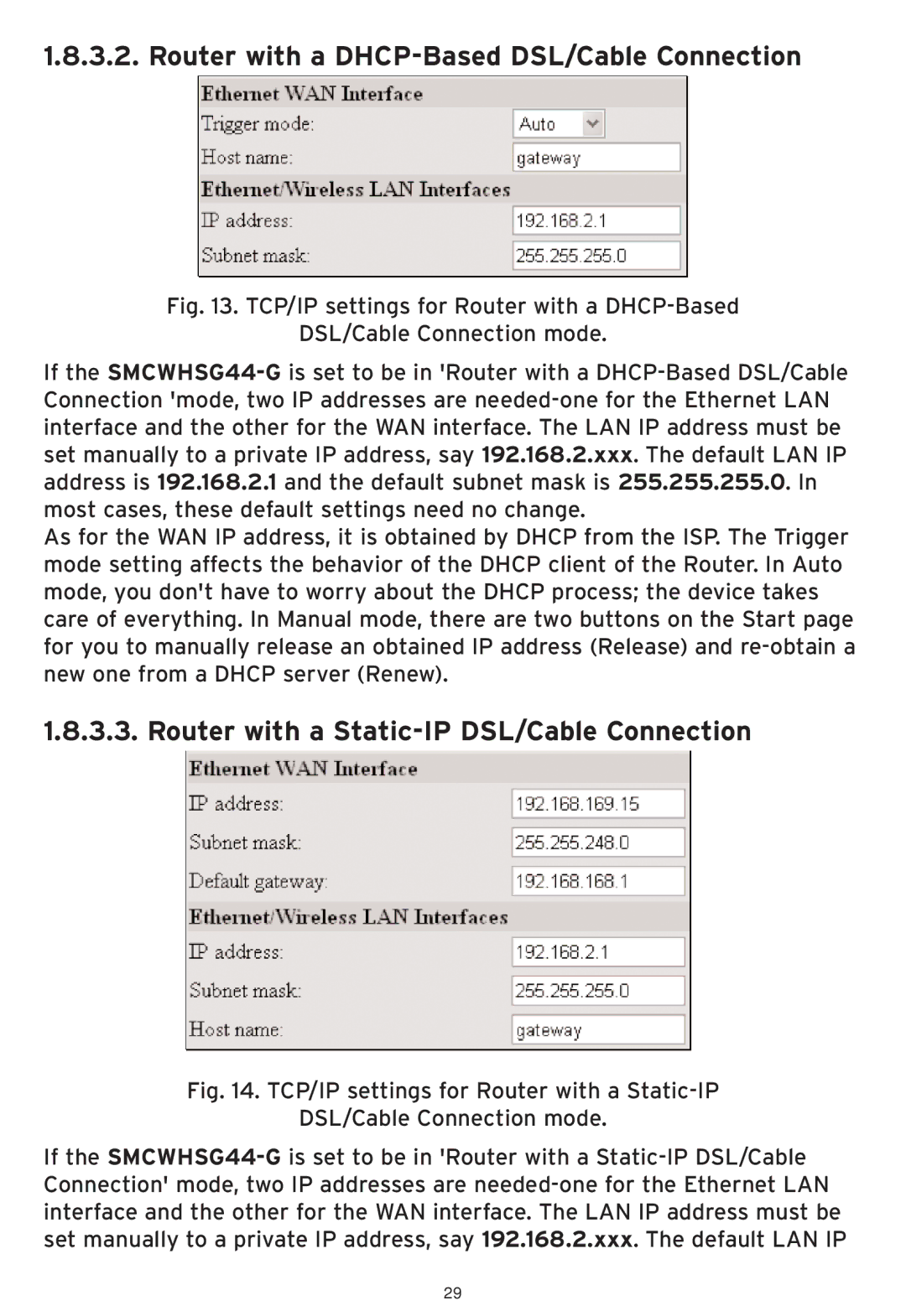 SMC Networks SMCWHSG44-G manual Router with a DHCP-Based DSL/Cable Connection, Router with a Static-IP DSL/Cable Connection 