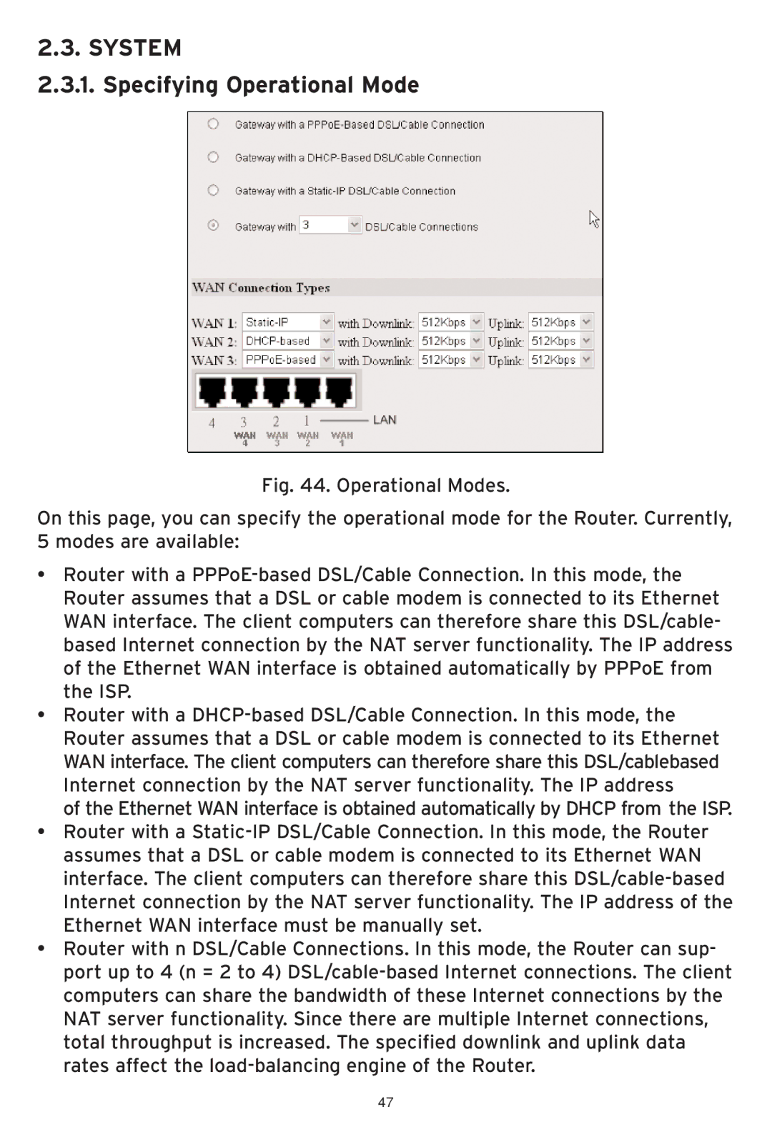 SMC Networks SMCWHSG44-G manual System, Specifying Operational Mode 