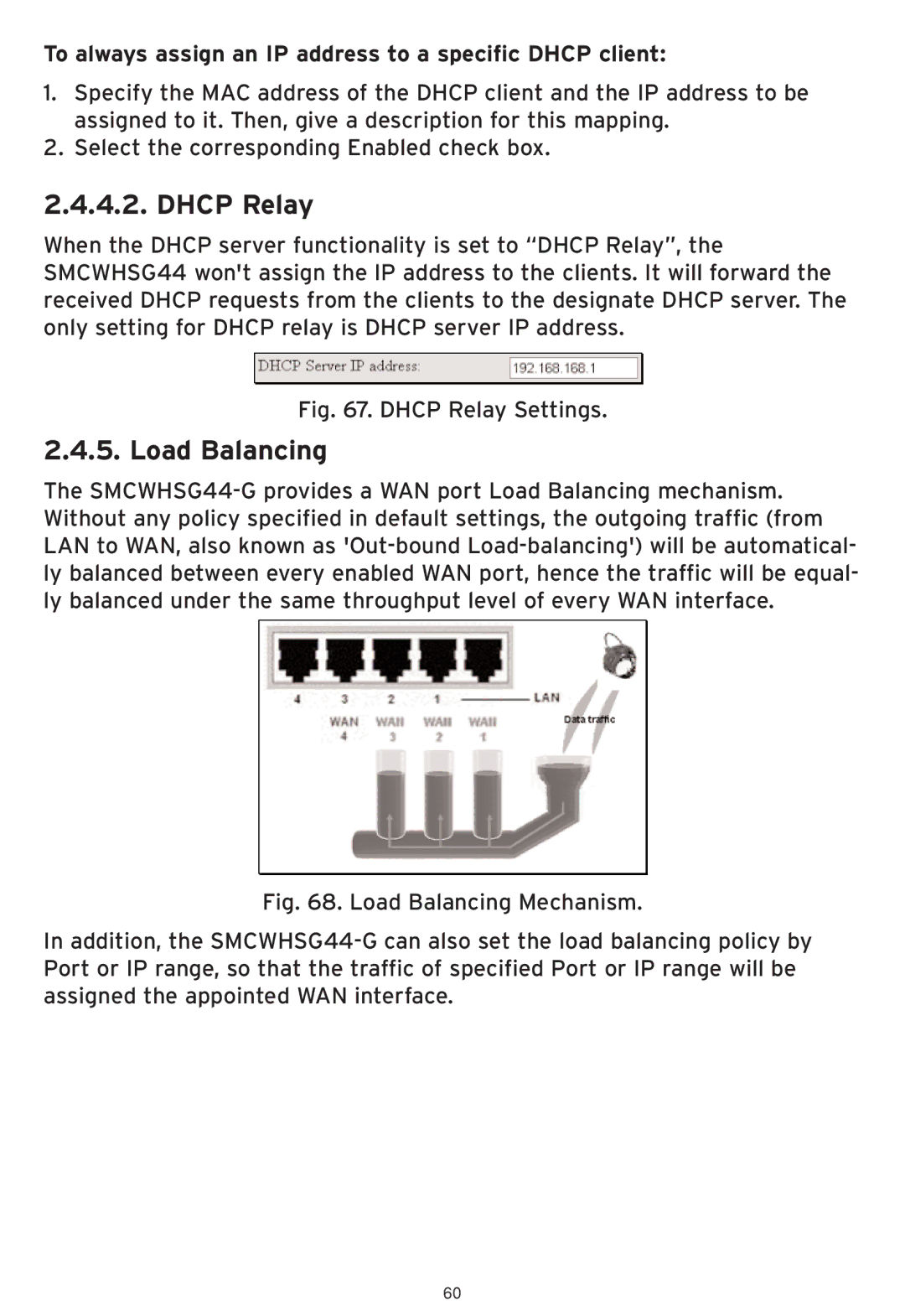 SMC Networks SMCWHSG44-G manual Dhcp Relay, Load Balancing, To always assign an IP address to a specific Dhcp client 