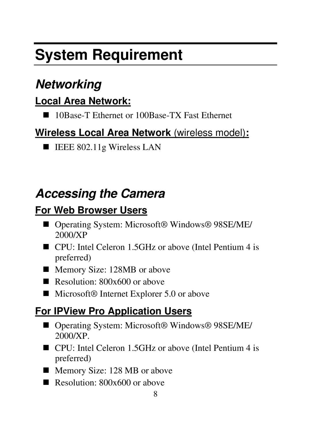 SMC Networks SMCWIPCAM-G manual System Requirement, Networking, Accessing the Camera 