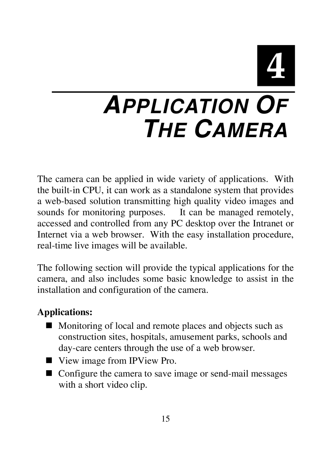 SMC Networks SMCWIPCAM-G manual Application Camera 