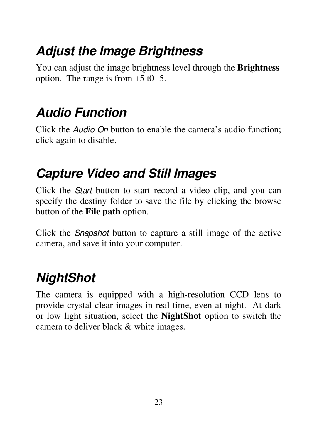 SMC Networks SMCWIPCAM-G manual Adjust the Image Brightness, Audio Function, Capture Video and Still Images, NightShot 