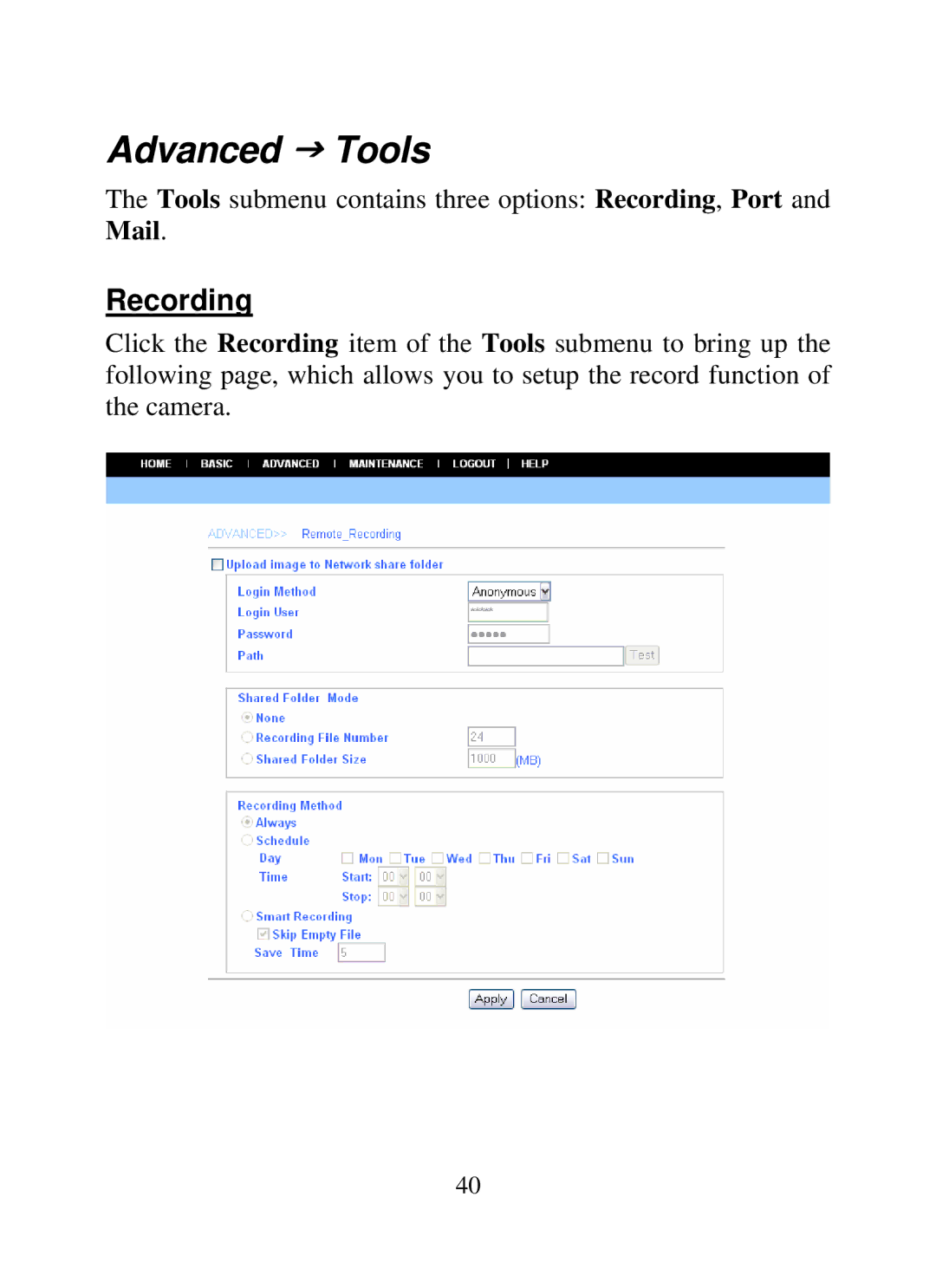 SMC Networks SMCWIPCAM-G manual Advanced J Tools, Recording 