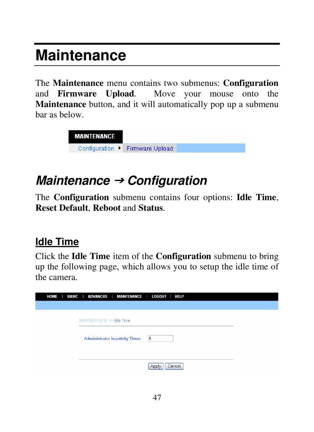 SMC Networks SMCWIPCAM-G manual Maintenance J Configuration, Idle Time 