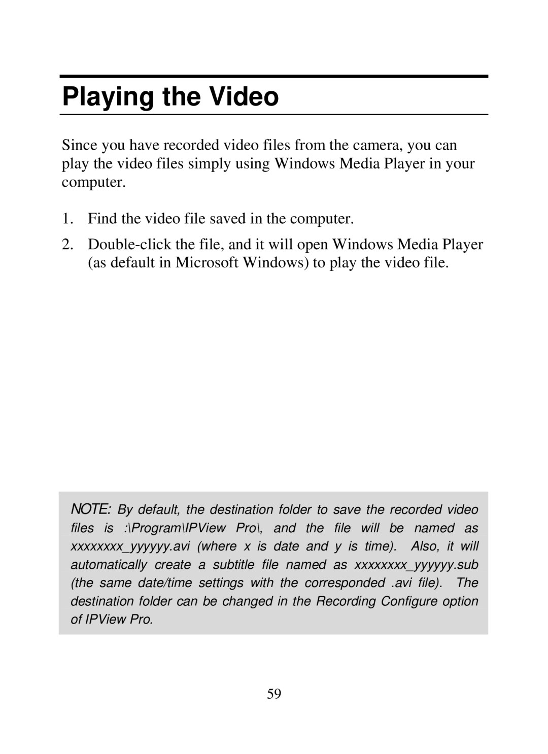 SMC Networks SMCWIPCAM-G manual Playing the Video 