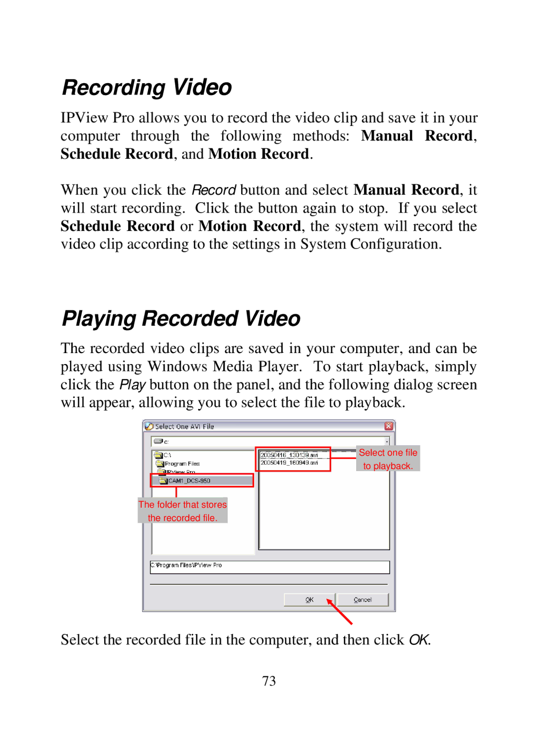 SMC Networks SMCWIPCAM-G manual Recording Video, Playing Recorded Video 