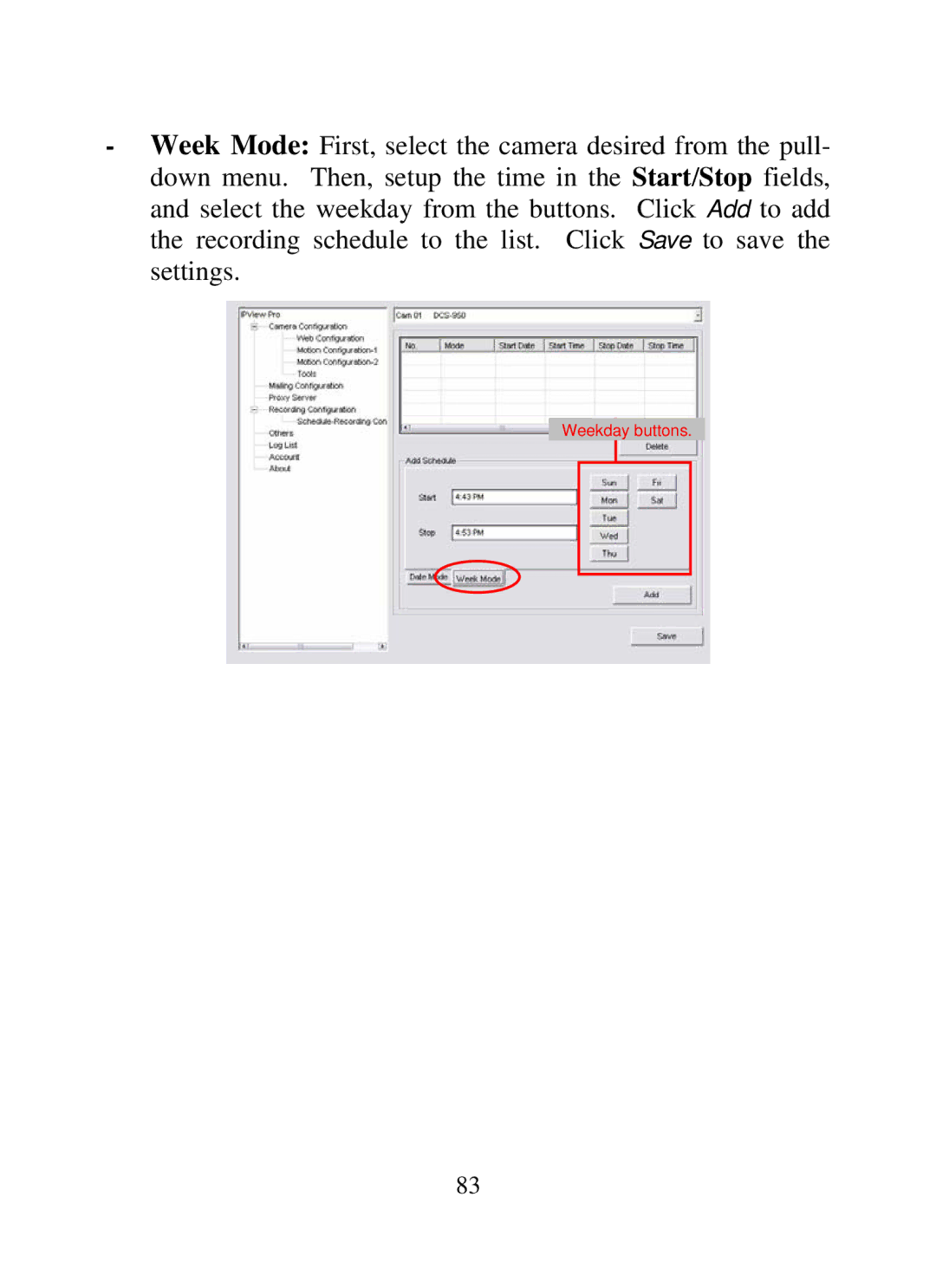 SMC Networks SMCWIPCAM-G manual Weekday buttons 