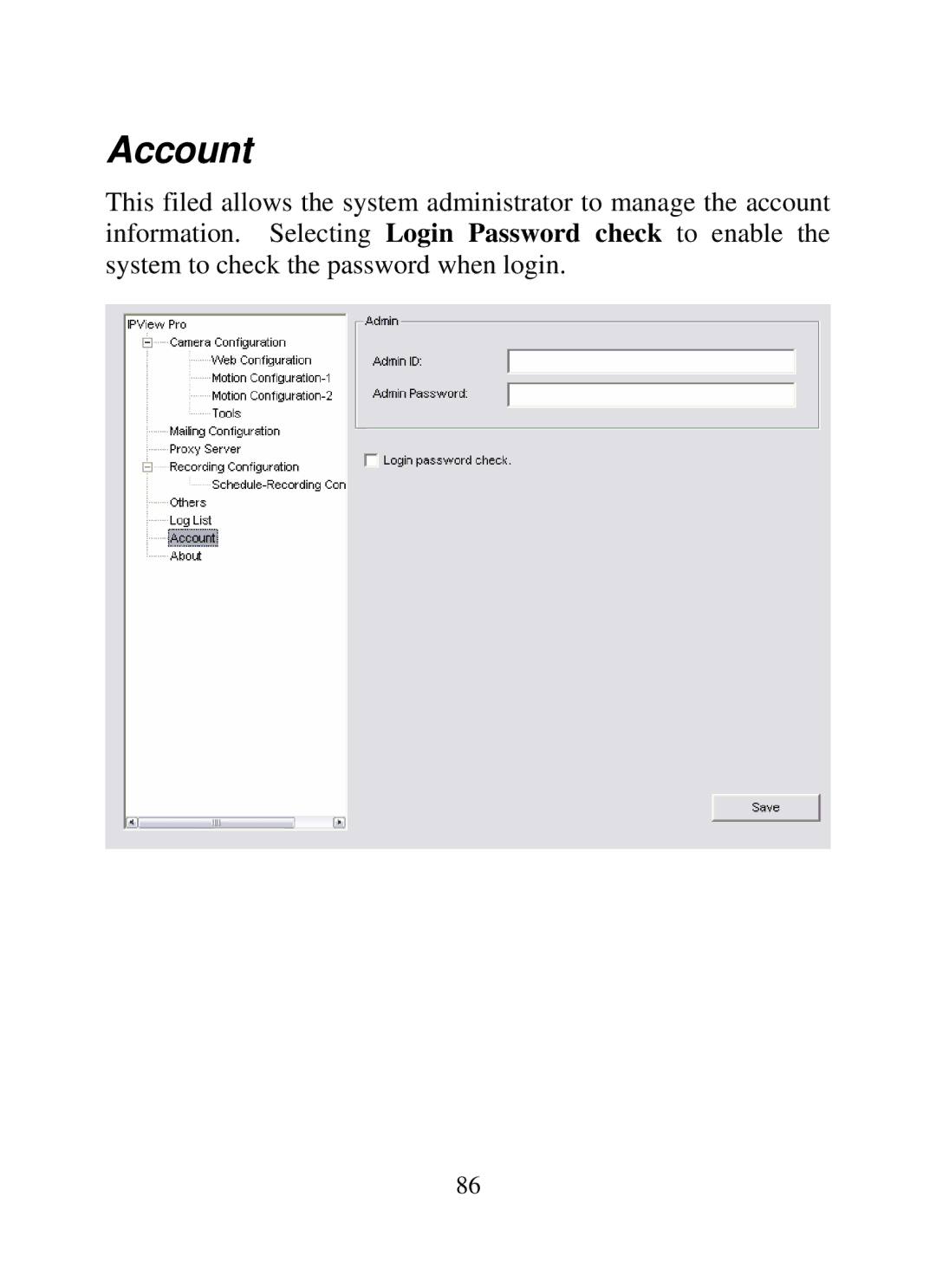 SMC Networks SMCWIPCAM-G manual Account 