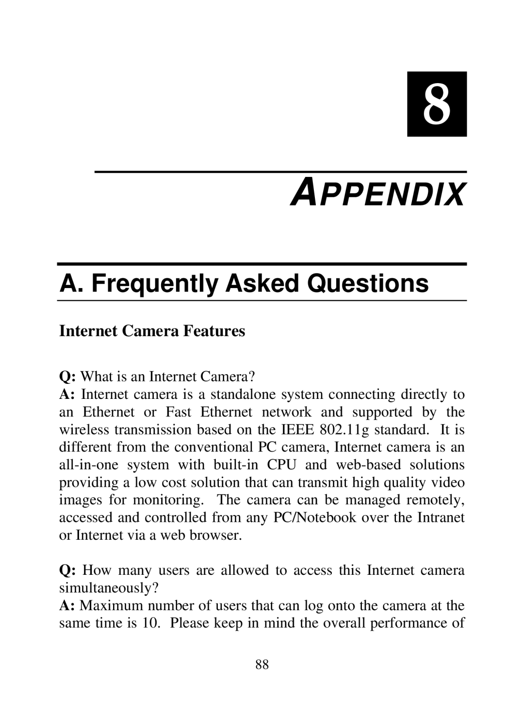 SMC Networks SMCWIPCAM-G manual Appendix, Frequently Asked Questions 