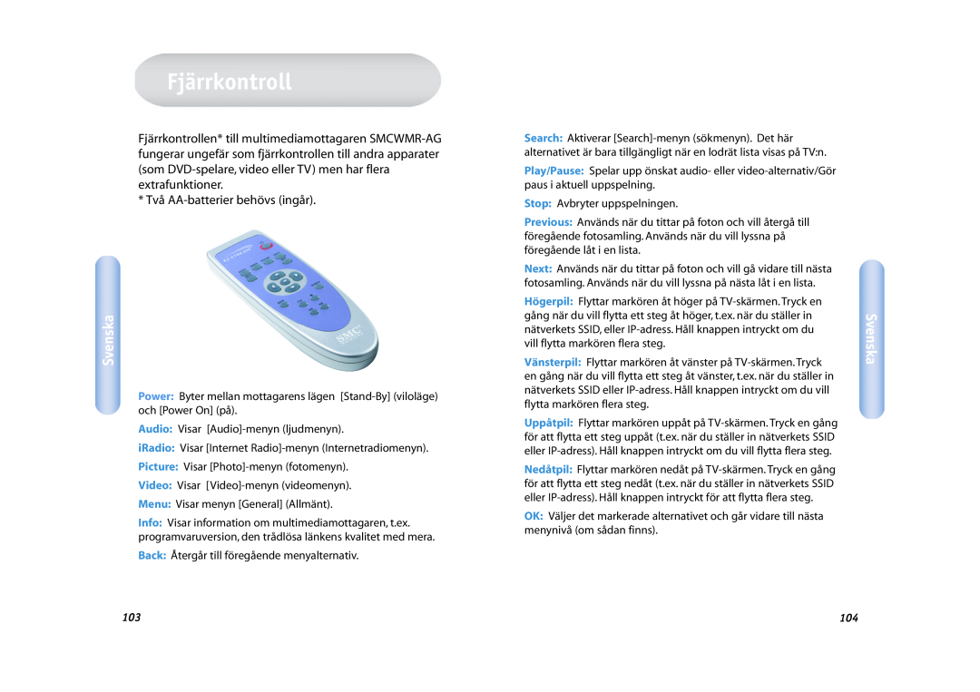SMC Networks SMCWMR-AG manual Fjärrkontroll, Svenska, Två AA-batterierbehövs ingår 
