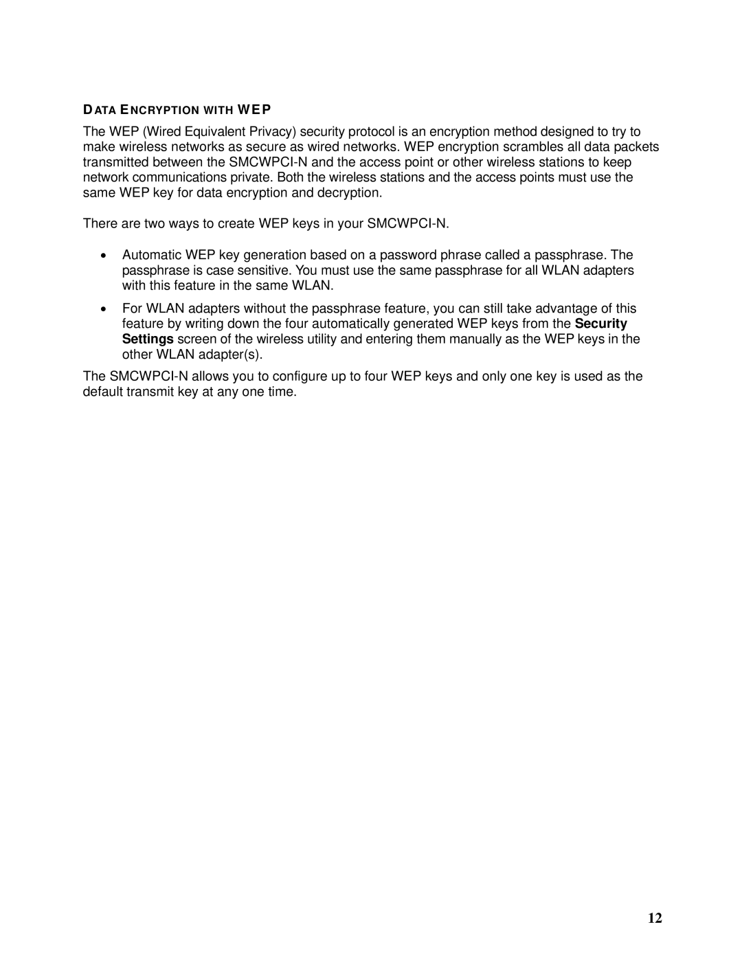 SMC Networks SMCWPCI-N manual ATA E Ncryption with WEP 