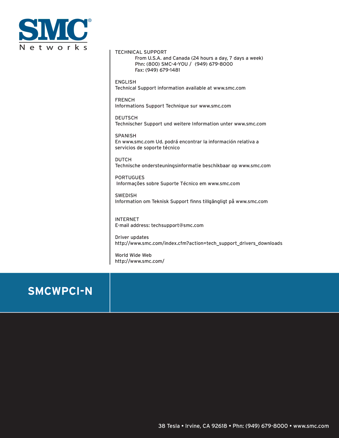 SMC Networks SMCWPCI-N manual Technical Support 