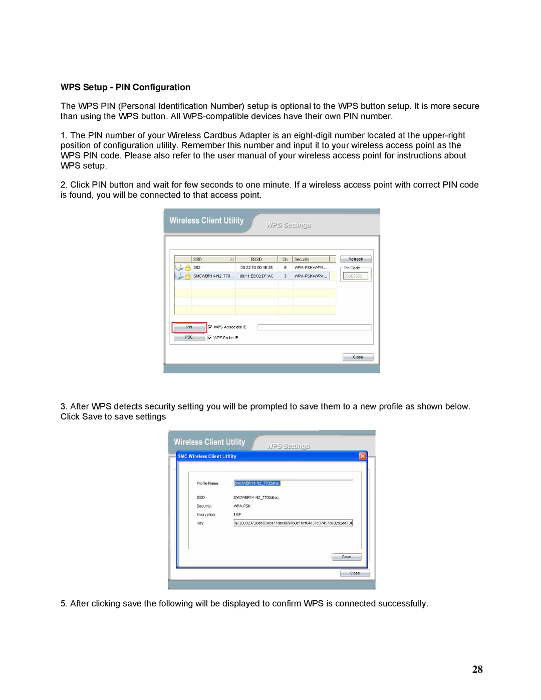 SMC Networks SMCWPCI-N2 manual WPS Setup PIN Configuration 