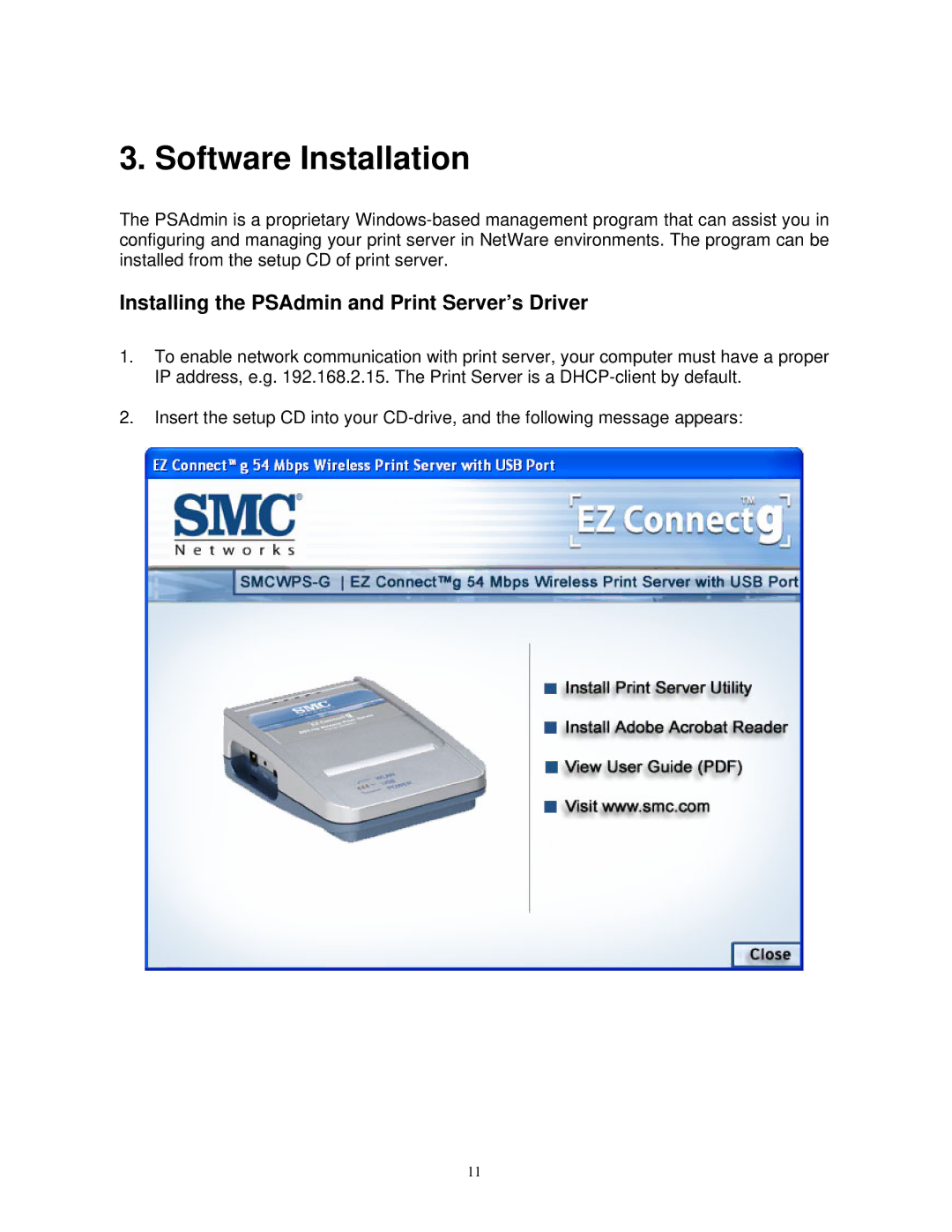 SMC Networks SMCWPS-G manual Software Installation, Installing the PSAdmin and Print Server’s Driver 