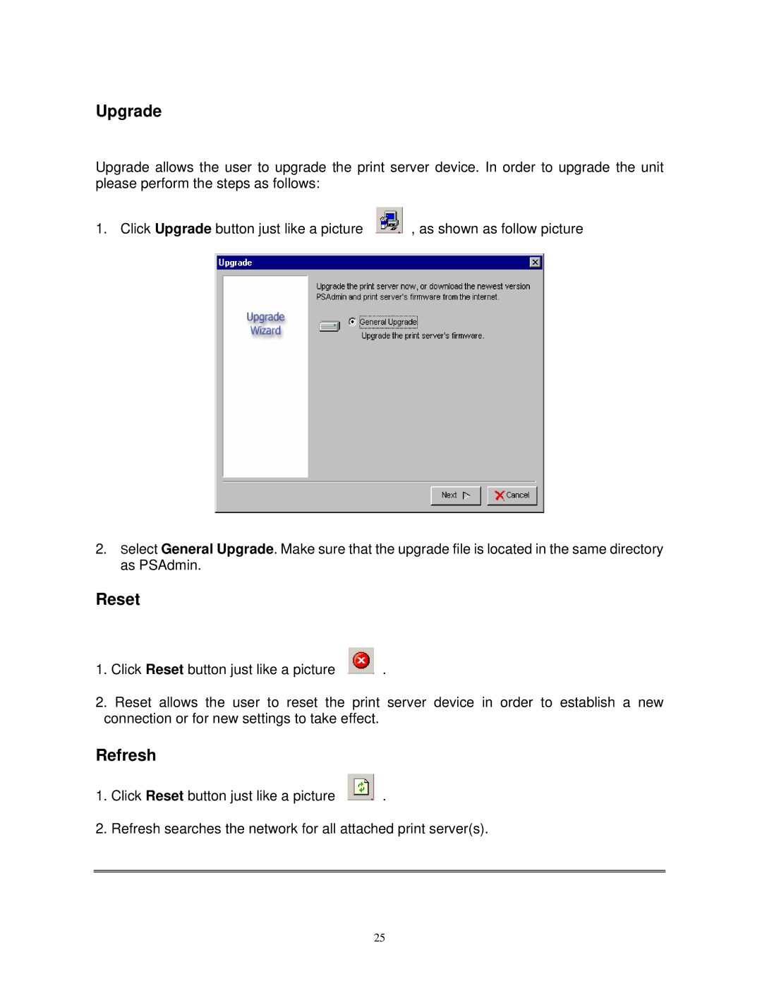 SMC Networks SMCWPS-G manual Upgrade, Reset, Refresh 