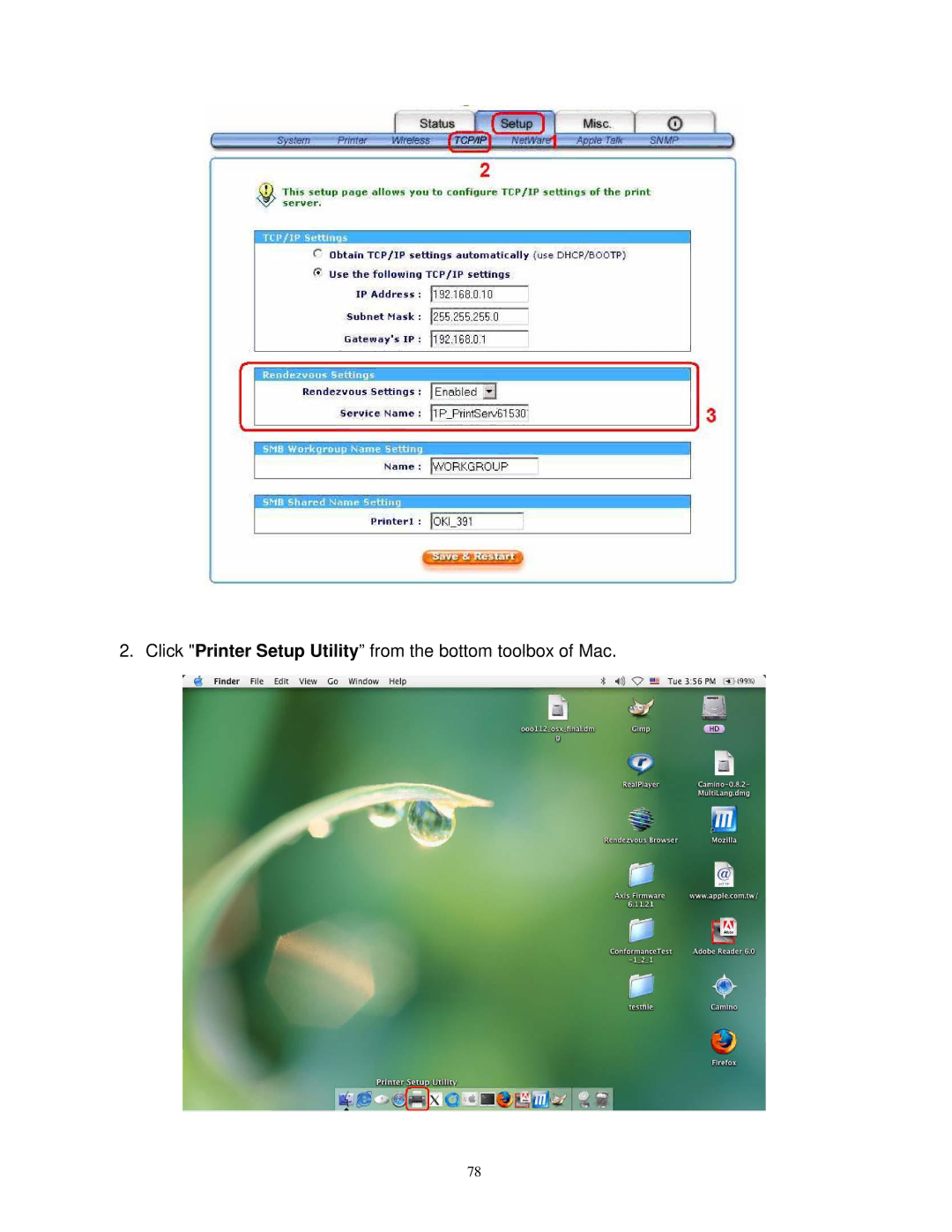 SMC Networks SMCWPS-G manual Click Printer Setup Utility from the bottom toolbox of Mac 