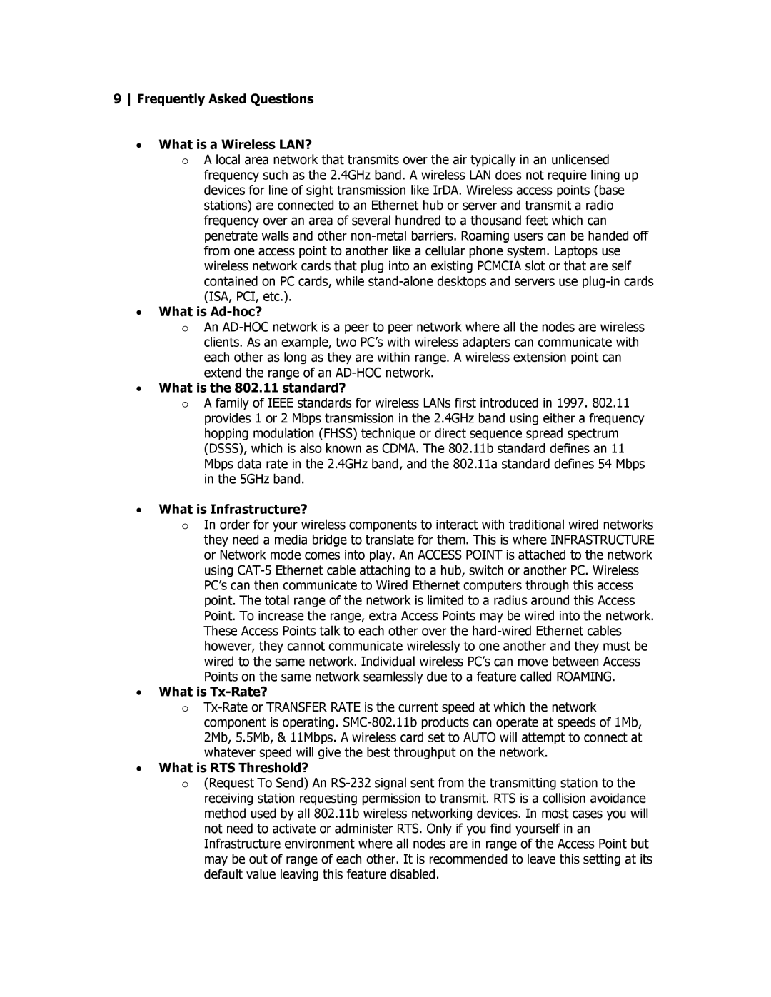 SMC Networks SMCWUSB32 Frequently Asked Questions What is a Wireless LAN?, What is Ad-hoc?, What is the 802.11 standard? 