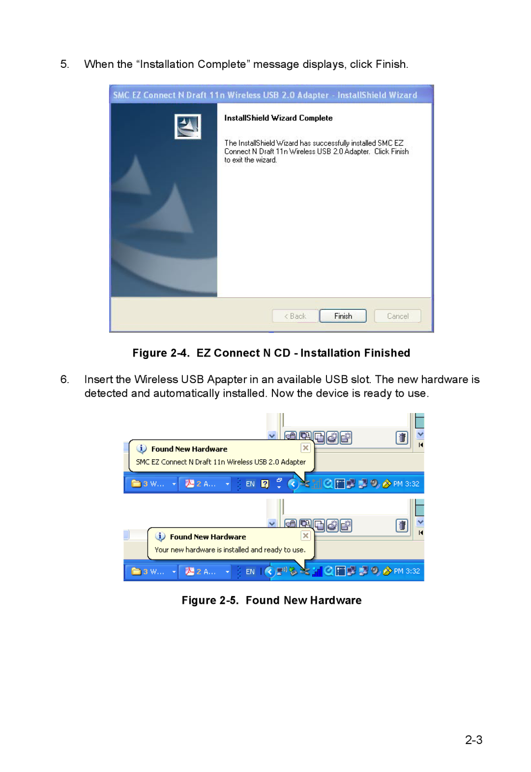 SMC Networks SMCWUSBS-N manual EZ Connect N CD Installation Finished 