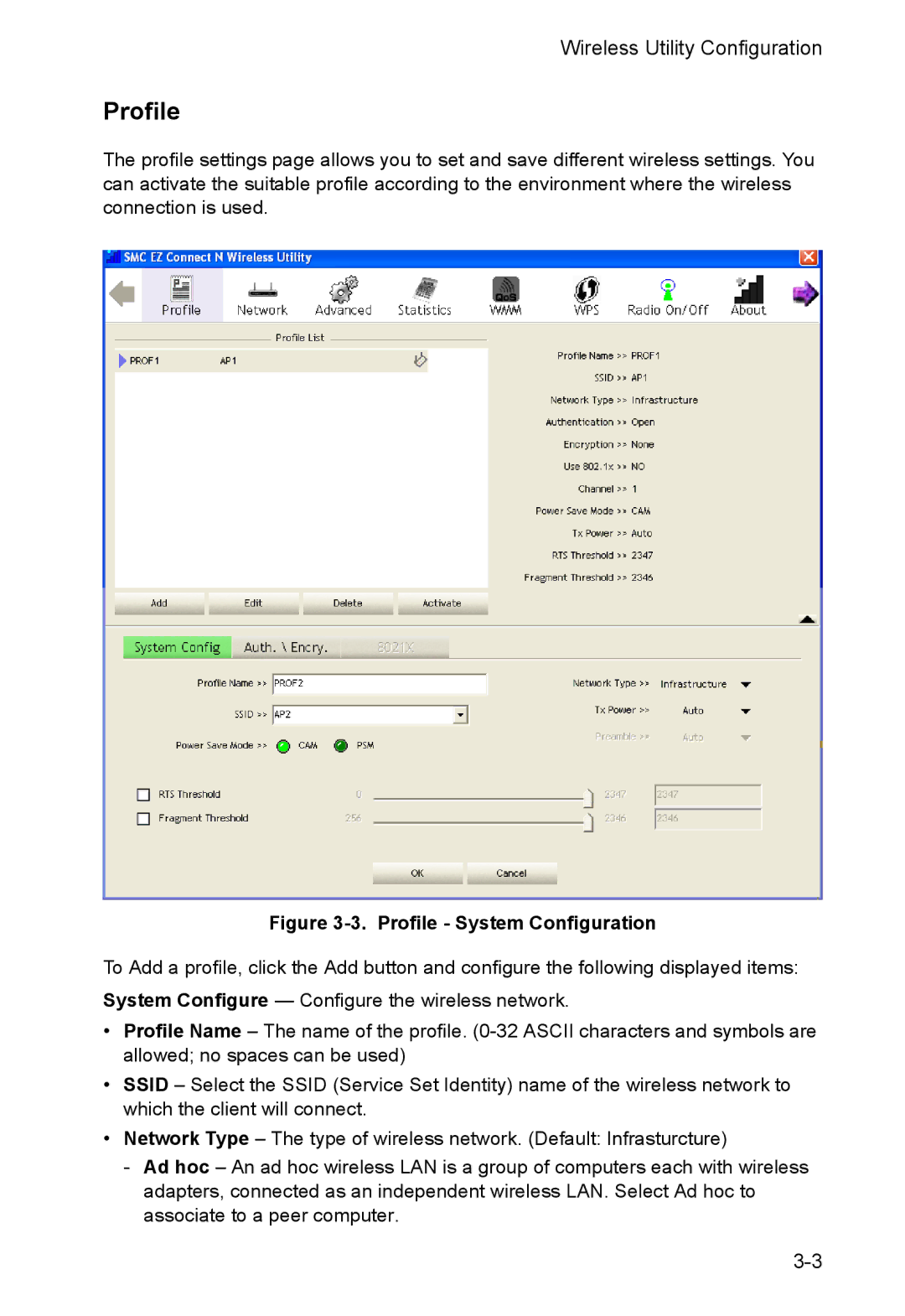 SMC Networks SMCWUSBS-N manual Profile System Configuration 