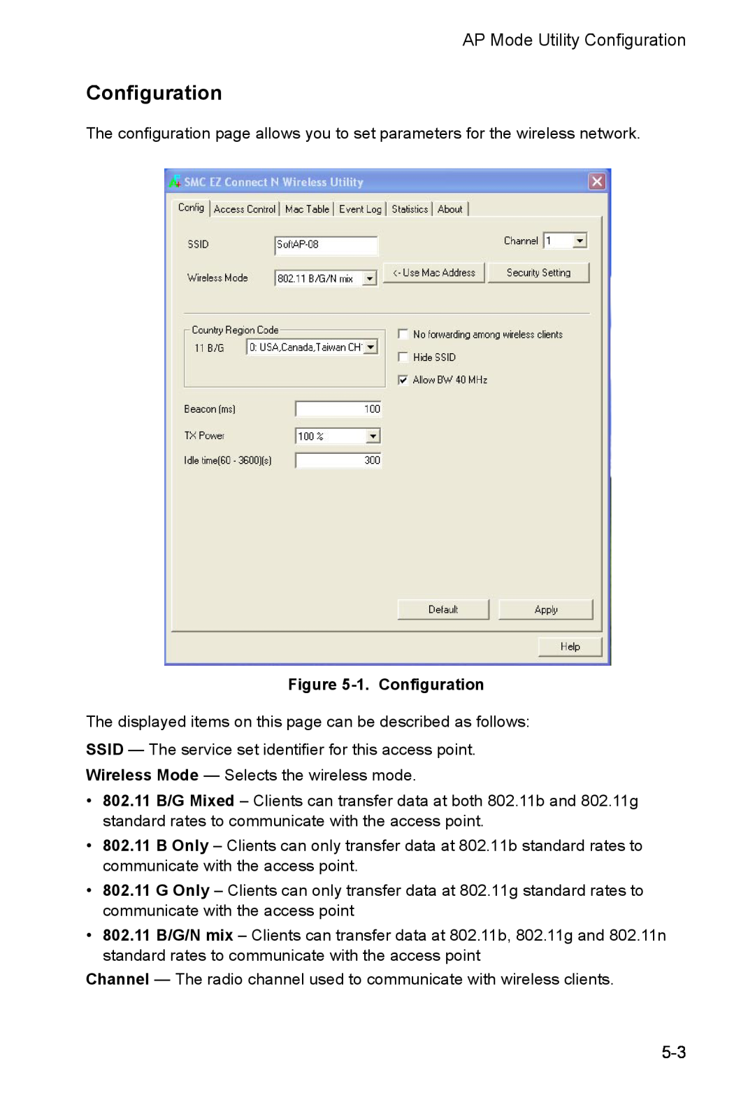 SMC Networks SMCWUSBS-N manual 1. Configuration 