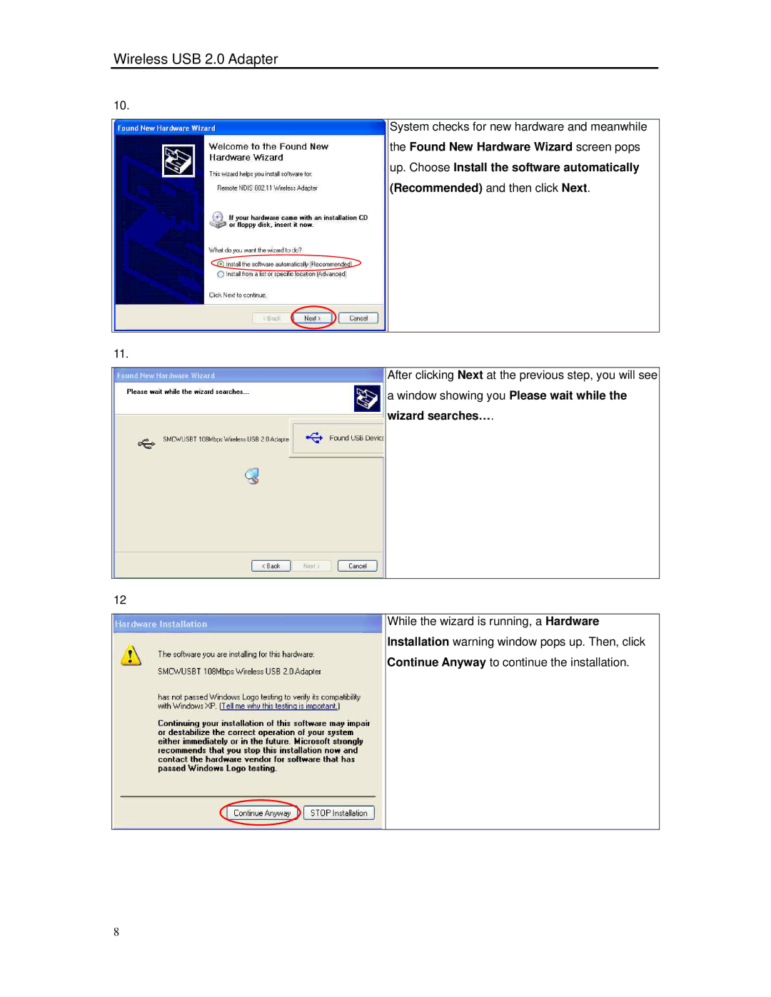 SMC Networks SMCWUSBT-G manual System checks for new hardware and meanwhile 