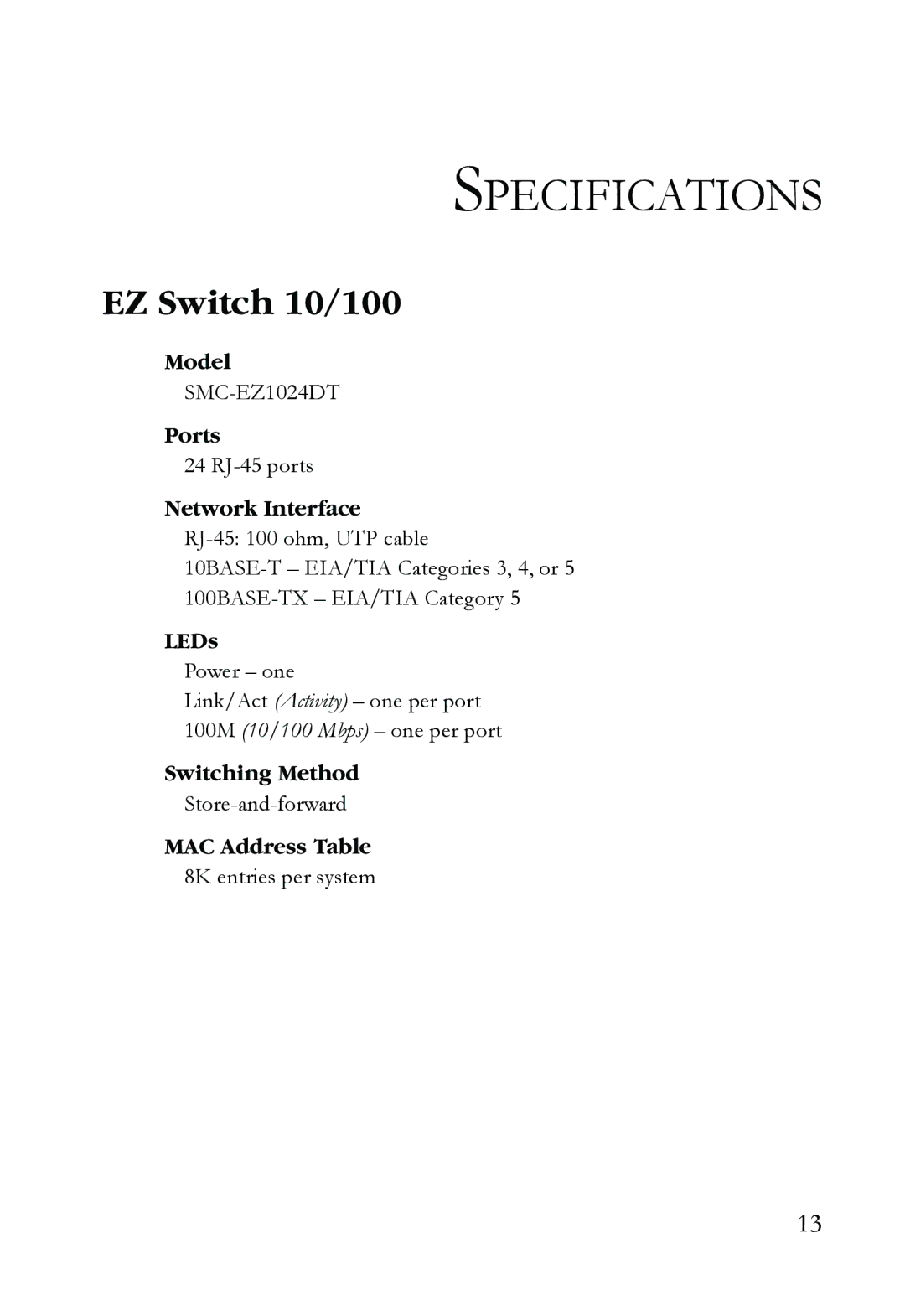 SMC Networks ST40 manual Specifications, EZ Switch 10/100 