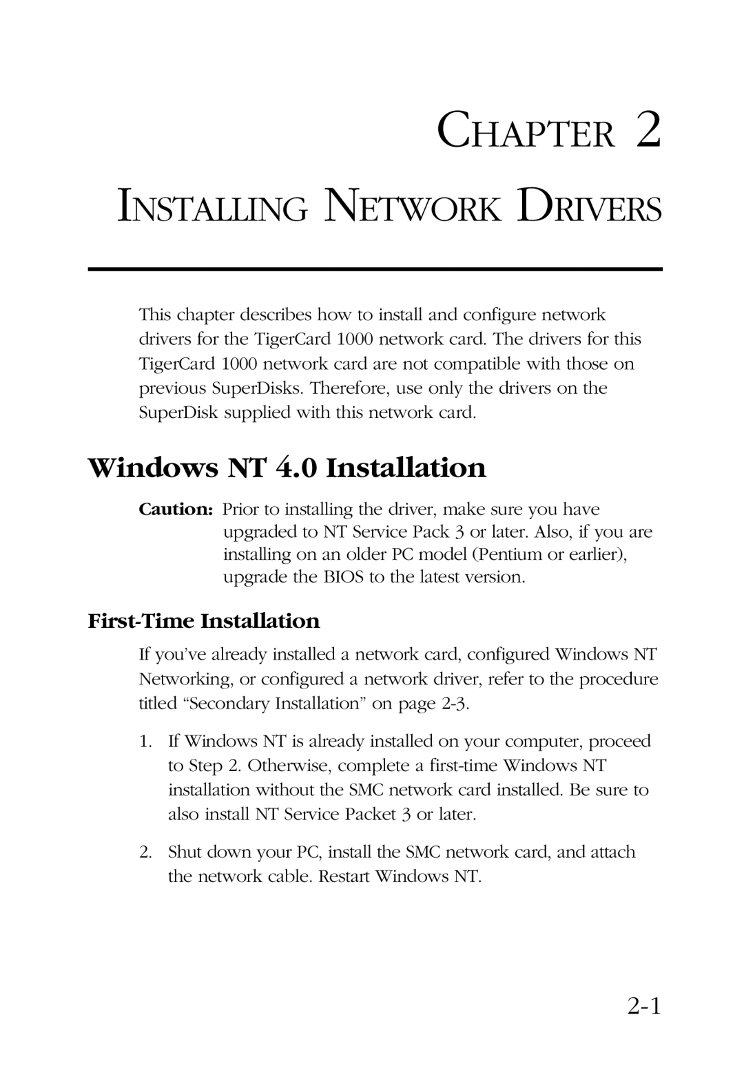 SMC Networks TigerCard 1000 manual Windows NT 4.0 Installation, First-Time Installation 