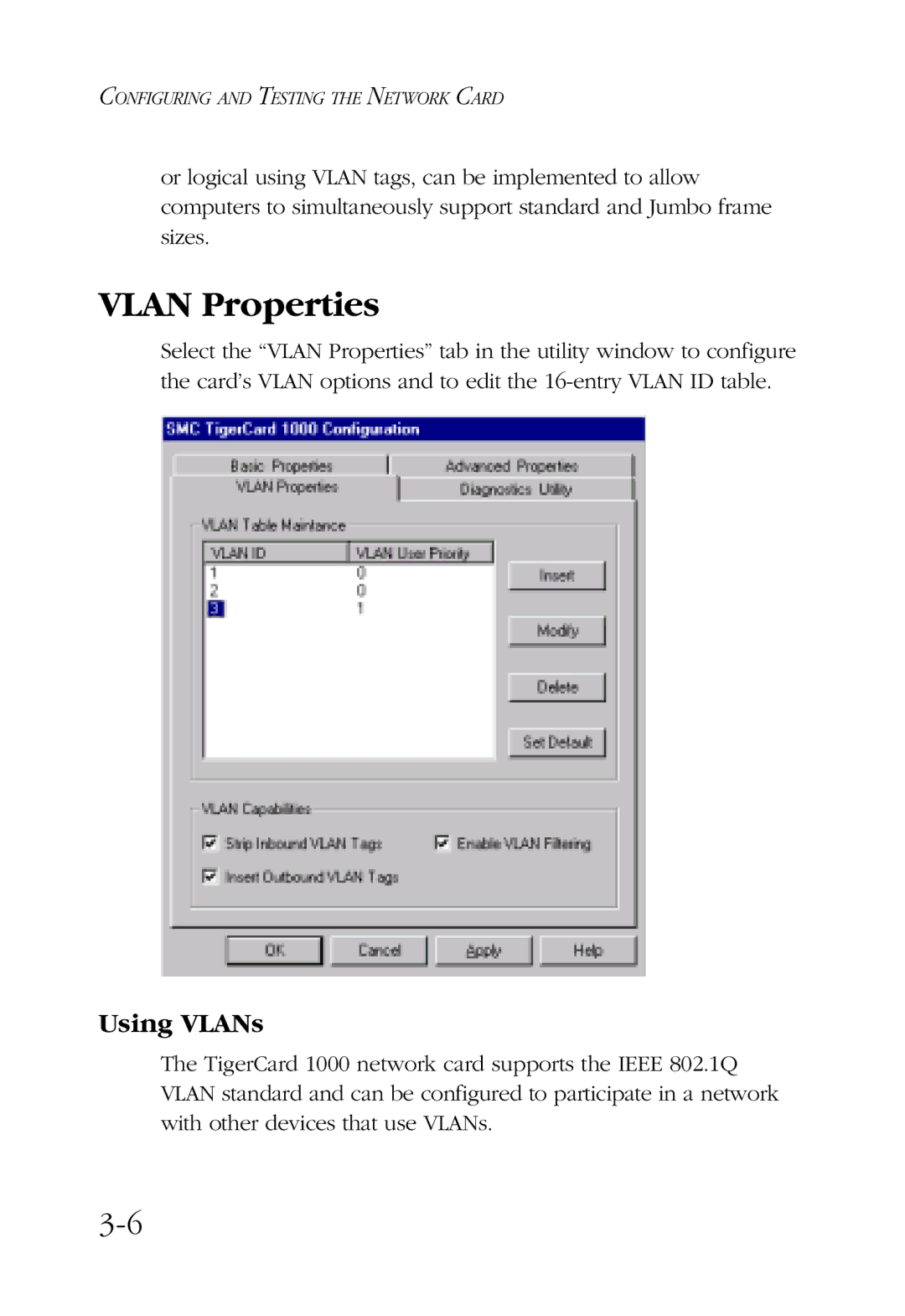 SMC Networks TigerCard 1000 manual Vlan Properties, Using VLANs 