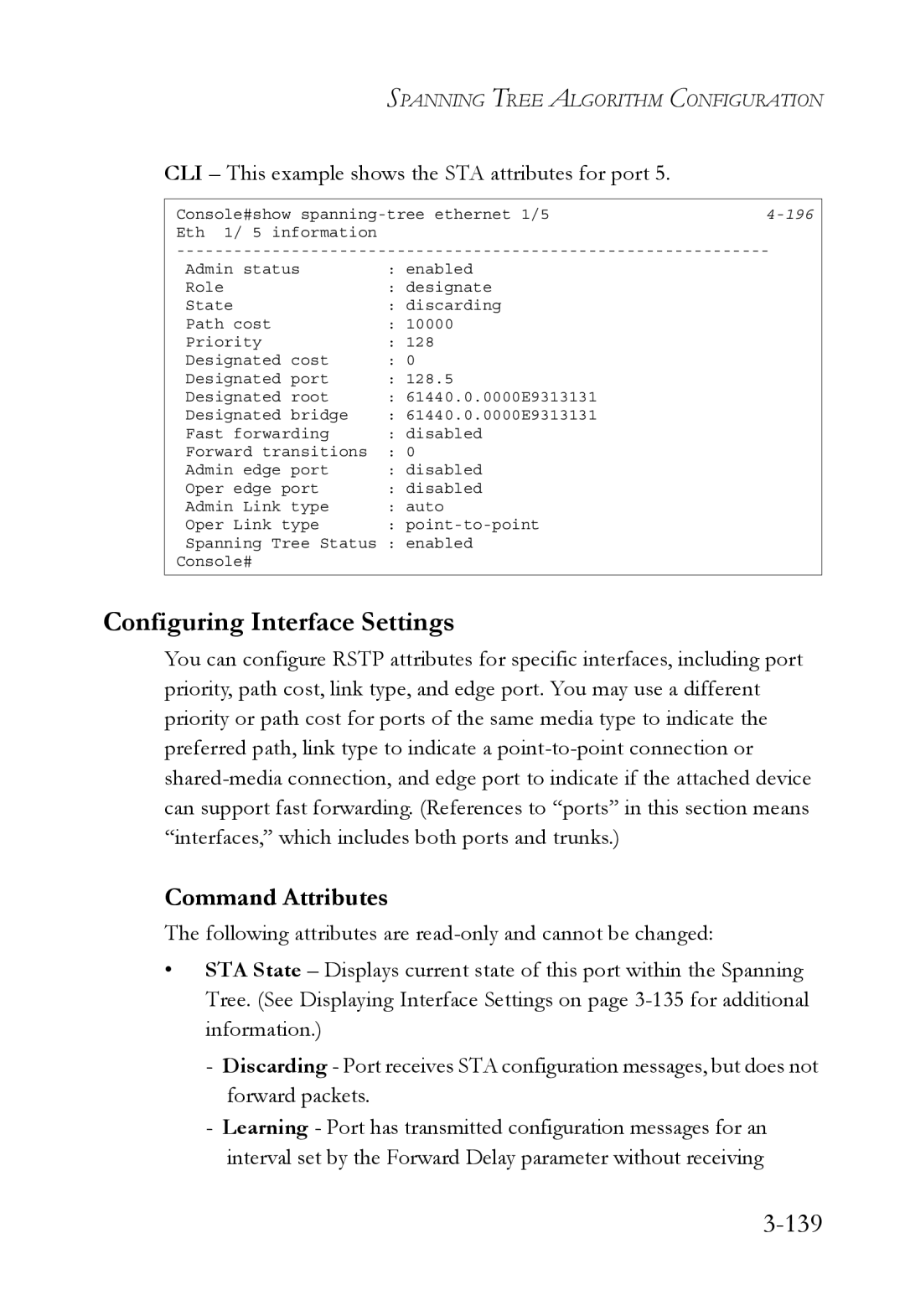 SMC Networks TigerSwitch manual Configuring Interface Settings, 139, CLI This example shows the STA attributes for port 