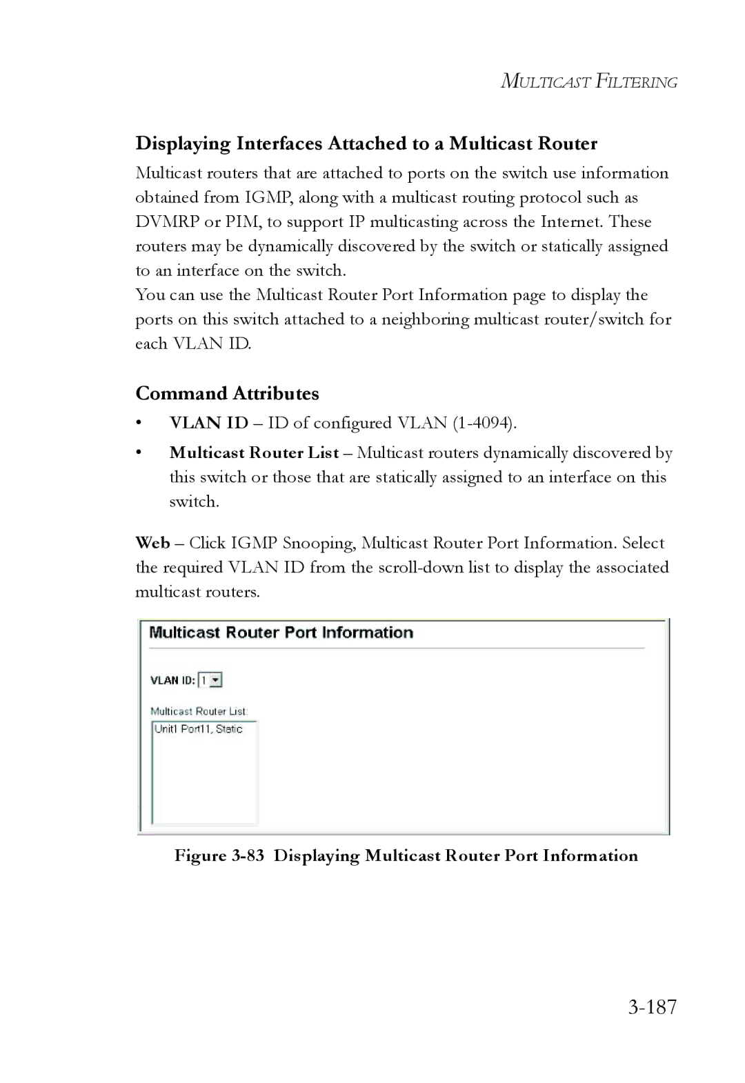 SMC Networks TigerSwitch manual 187, Displaying Interfaces Attached to a Multicast Router 