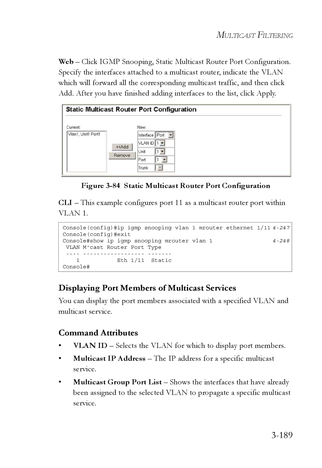 SMC Networks TigerSwitch manual 189, Displaying Port Members of Multicast Services 