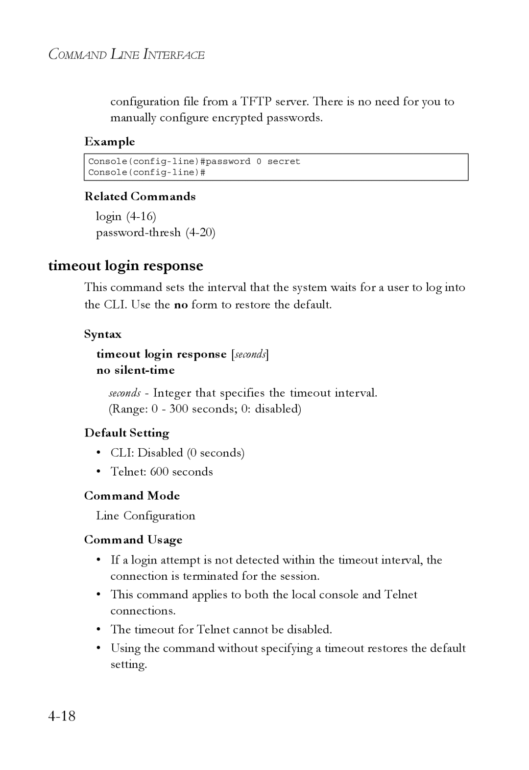 SMC Networks TigerSwitch Timeout login response, Login 4-16password-thresh4-20, CLI Disabled 0 seconds Telnet 600 seconds 