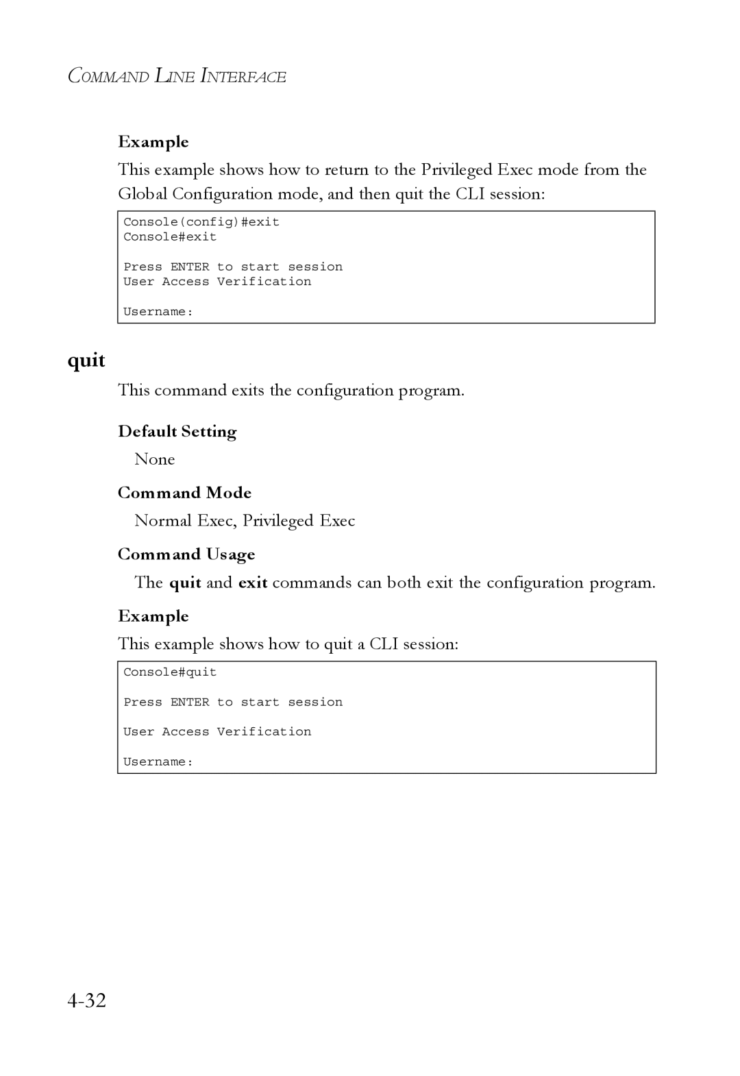 SMC Networks TigerSwitch Quit, This command exits the configuration program, This example shows how to quit a CLI session 