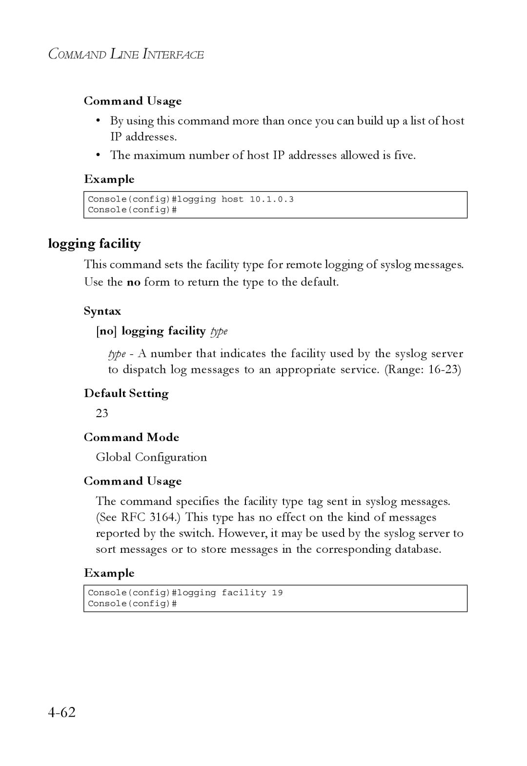 SMC Networks TigerSwitch manual Logging facility, Syntax No logging facility type 